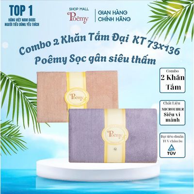 [CHÍNH HÃNG] Combo 2 Khăn Tắm Đại Cao Cấp Poêmy Sọc Gân Siêu Thấm Mềm Mịn Kt 73x136cm