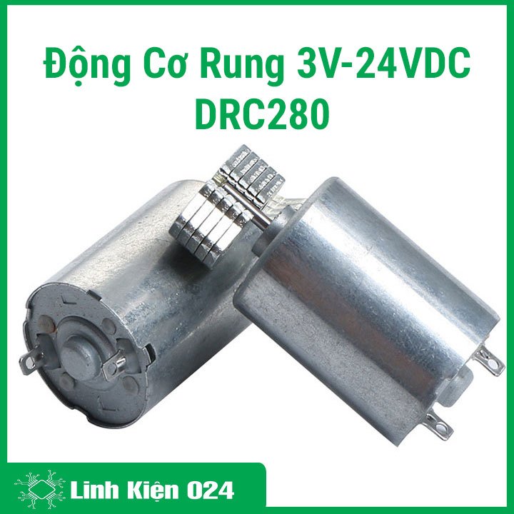 Động Cơ Rung 3V-24VDC DRC280