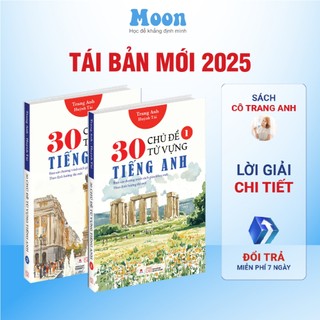 Sách 30 Chủ đề từ vựng tiếng anh Tập 1 & 2 - sách cô Trang Anh - Moonbook 