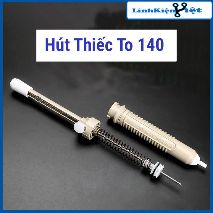 HÚT THIẾC TO 140