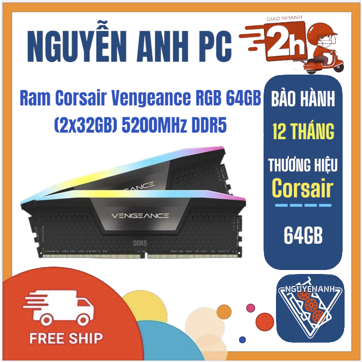 Ram máy tính Corsair Vengeance RGB 64GB (2x32GB) 5200MHz DDR5 - BH 12 tháng