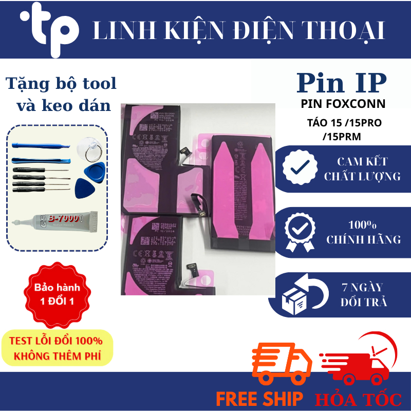 PIN FOXCONN _DLC dành cho TÁO 15 /15PRO /15PRM (tặng keo và tool )