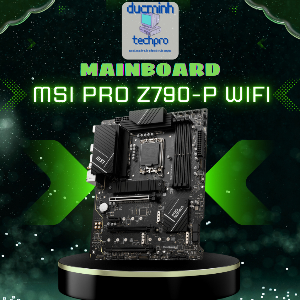 Mainboard MSI PRO Z790-P WIFI (Intel Z790 || Socket 1700 ATX || 4 khe ram DDR5 2.5 Gigabit LAN)