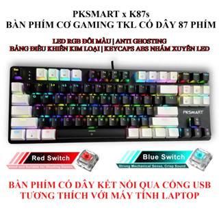  Bàn Phím Cơ  Gaming TKL Có Dây - PKSMART K87s - LED RGB 15 Hiệu Ứng - Đổi 8 Màu LED - Anti-Ghosting Full Phím 