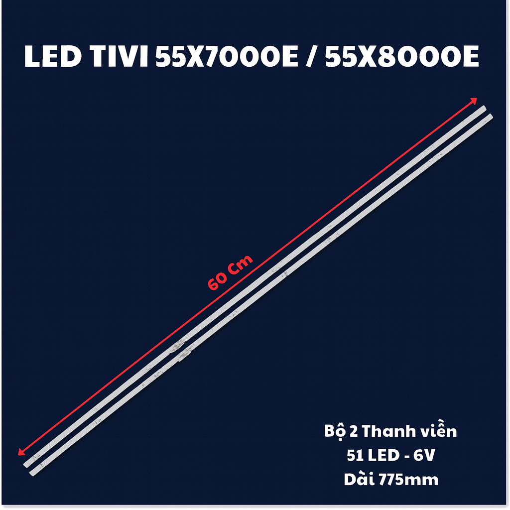 BỘ LED TIVI SONY 55X7000E 55X8000E, BỘ 2 THANH LED VIỀN 51 LED 6V