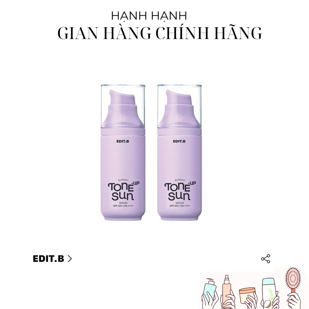 {Date 2028} -Kem chống nắng thuần chay Nâng Tone, Triệt Sắc Edit.B Sunday Tone-Up Sun Serum SPF50+/P