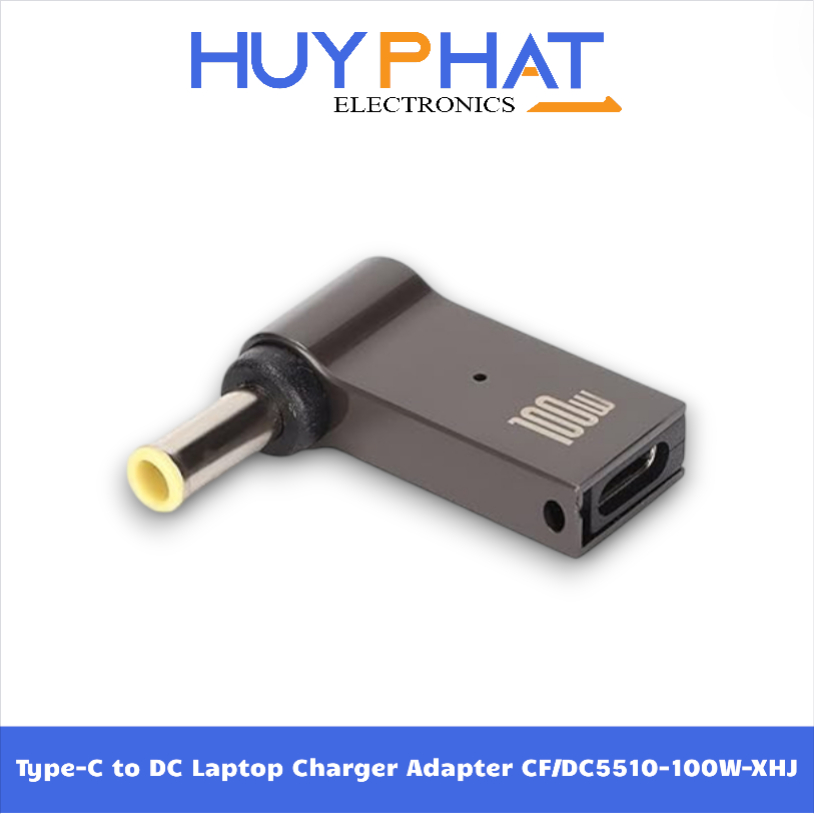 Đầu Chuyển Đổi Sạc Type-C Sang DC Laptop CF/DC5521-100W-XHJ, CF/DC5525-100W-XHJ , CF/DC5510-100W-XHJ