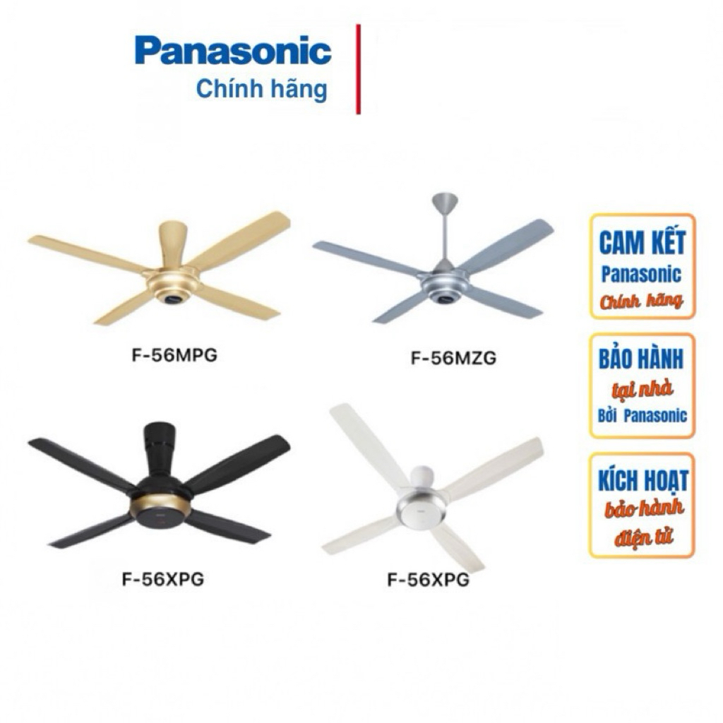 Quạt Trần PANASONIC 4 Cánh F56-MPG MZG XPG