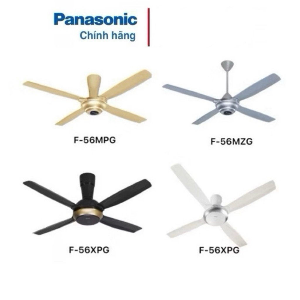 Quạt Trần PANASONIC 4 Cánh, Nhập Khẩu Malaysia F56-MPG MZG XPG