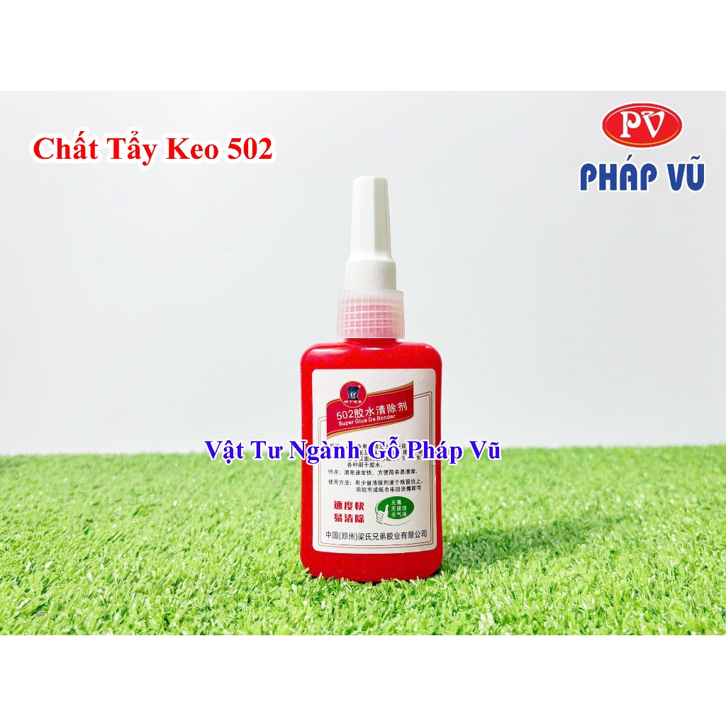 Dung dịch tẩy keo 502, chất tẩy keo 502, keo dán sắt