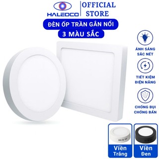  Đèn Led Ốp Trần Nổi 6W 12W 18W 24W Haledco Vuông Tròn Đèn Led ốp Trần Nổi Gắn Phòng Khách Ban Công Decor Phòng Ngủ 