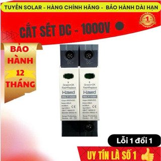 Cắt sét DC 1000V- Chống sét lan truyền hệ NLMT