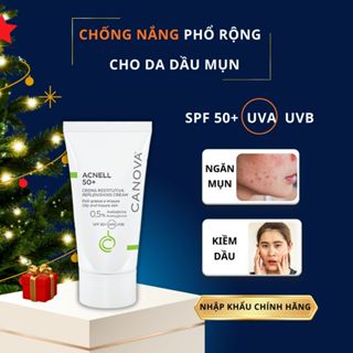  Kem Chống Nắng Mặt Da Dầu Ngừa Mụn Giảm Thâm CANOVA ACNELL SPF 50+ KCN Không Nâng Tone KIKIDA 
