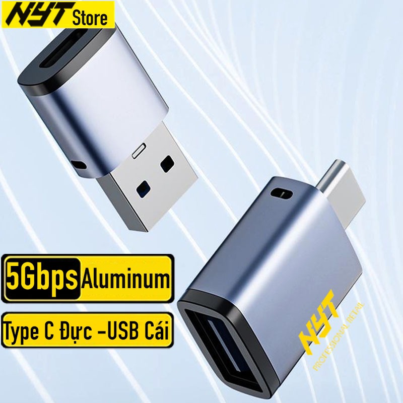 Đầu chuyển đổi USB sang Type C 3.0 Vỏ Nhôm Nguyên Khối Cao Cấp, Truyền Dữ Liệu Tốc Độ Cao Ổn Định