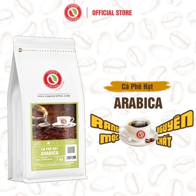 Cà phê hạt Arabica gói 1kg (Q) - Rang mộc - Đắng nhẹ, chua thanh - Pha máy/pha phin - Copen Coffee