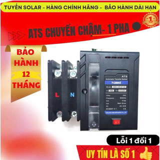 ATS 1Pha 100A. HAWH Chính Hãng, BH 18tháng.