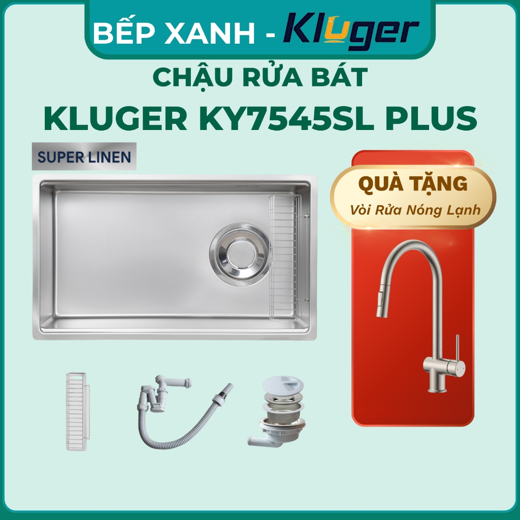 Chậu rửa bát Kluger KY7545SL  S75 Plus