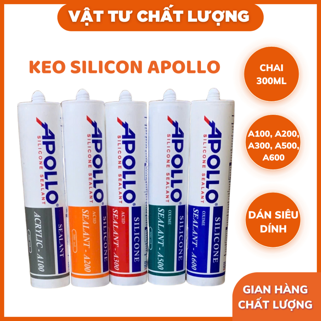 KEO SILICON APOLLO A100, A200, A300, A500, A600, keo dán siêu dính