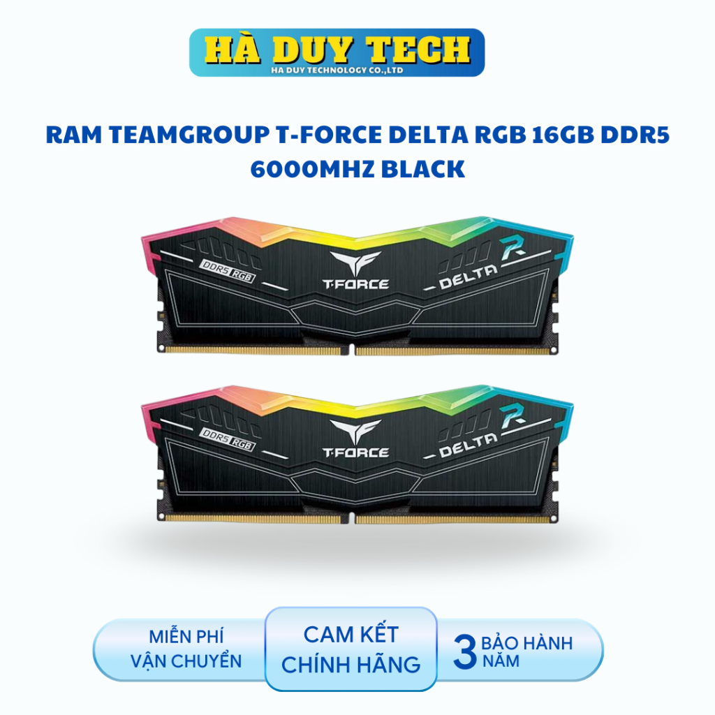 RAM TEAMGROUP T-FORCE DELTA RGB 16GB DDR5 6000MHZ BLACK - Cam Kết Chính Hãng - BH 36T - Ha Duy Tech