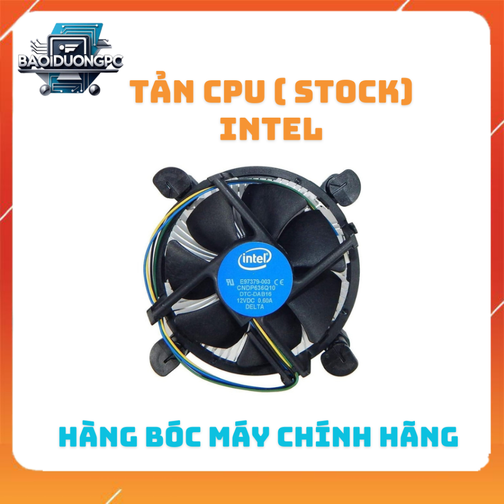 Tản CPU (Stock) Hàng Bóc Máy Chính Hãng Intel