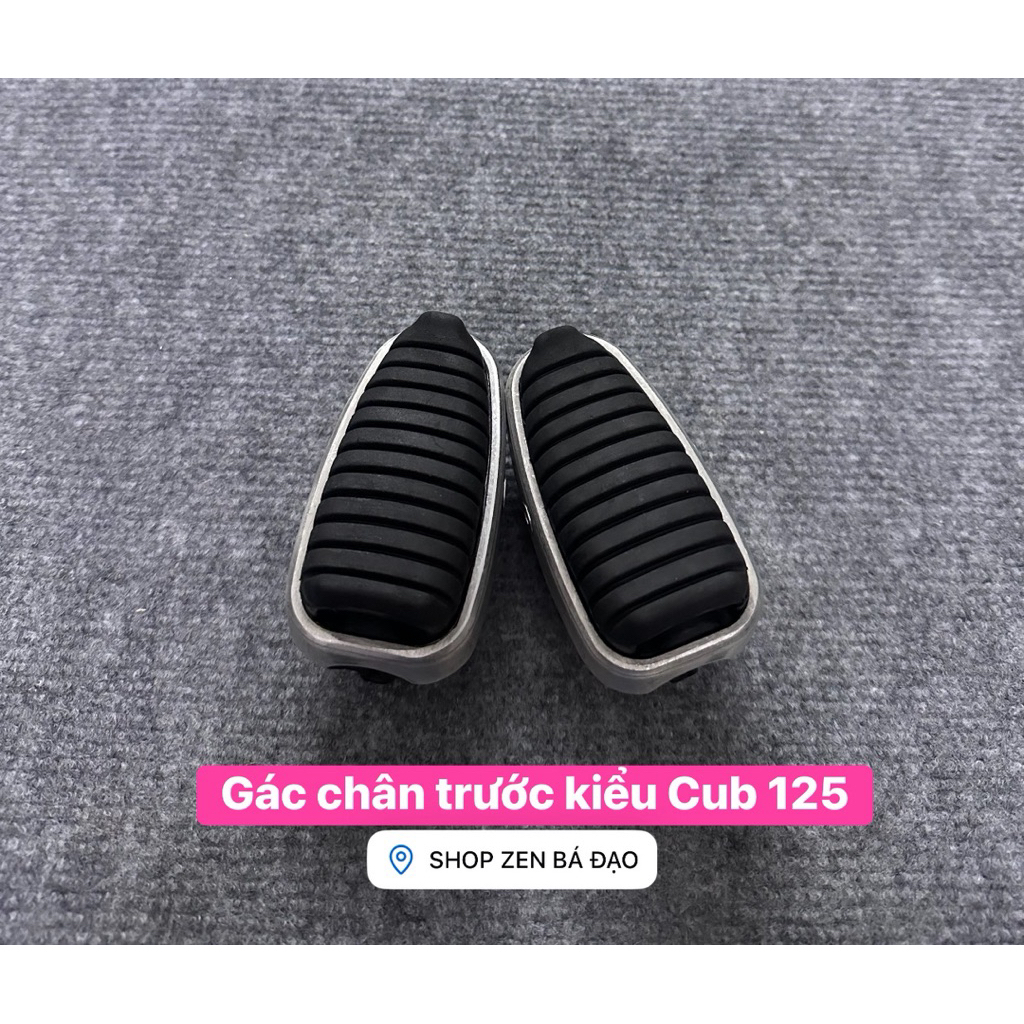 Gác chân trước kiểu Cub 125(1 cặp)