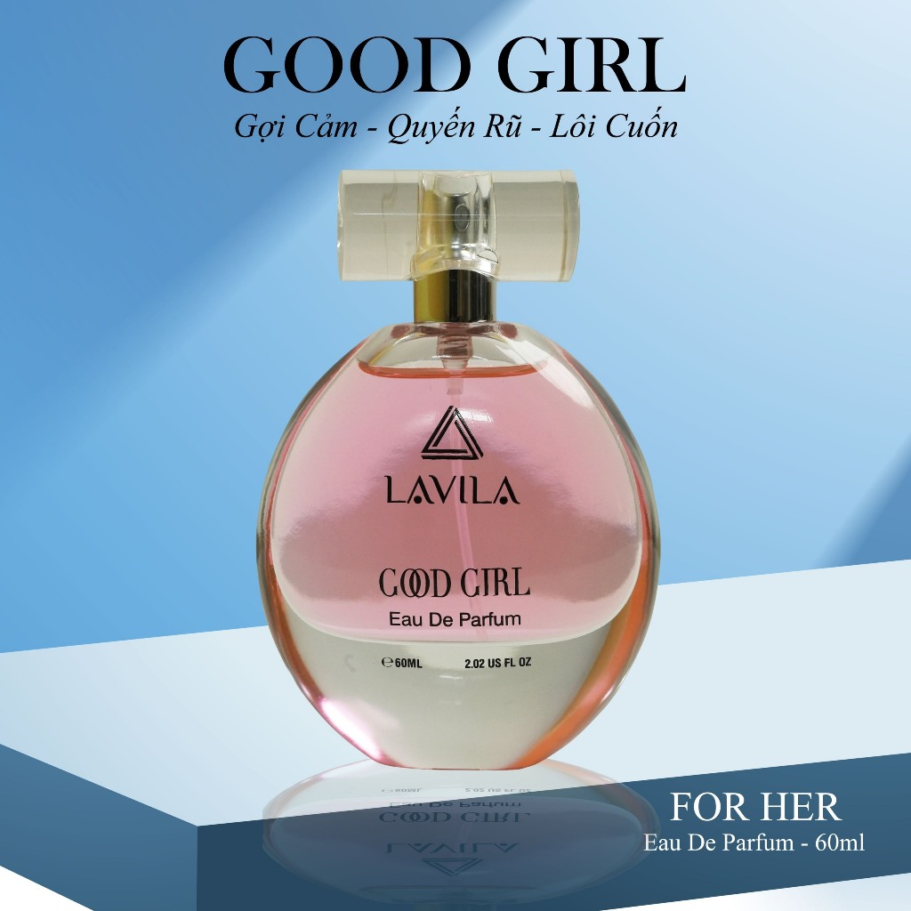 Nước Hoa Nữ Good Girl LAVILA (60ml)