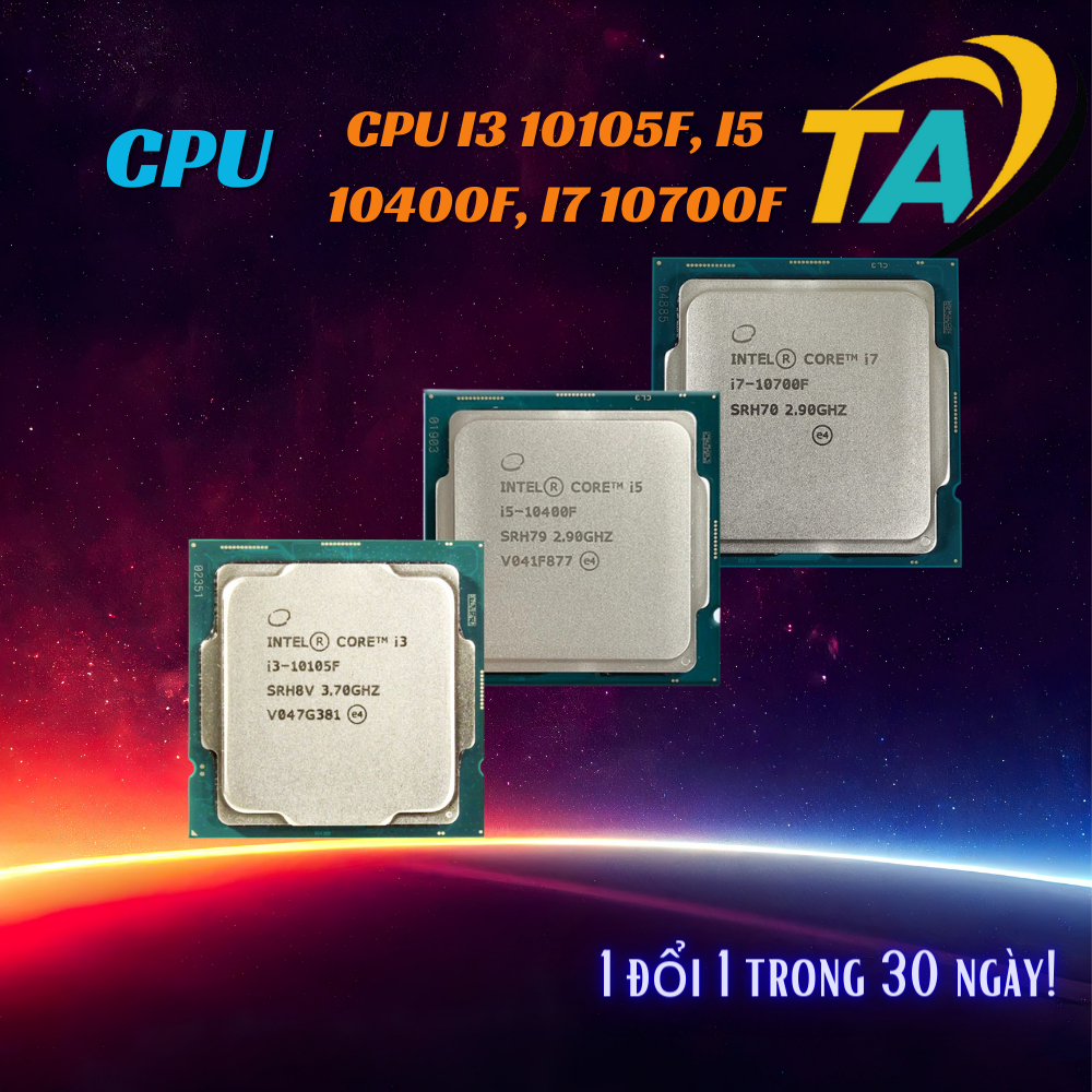 CPU - Bộ Vi Xử Lý  i3 10105f i5 10400f i7 10700f cũ