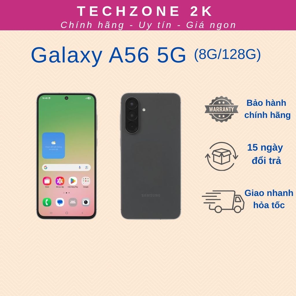Điên thoại Samsung Galaxy A56 5G 128G