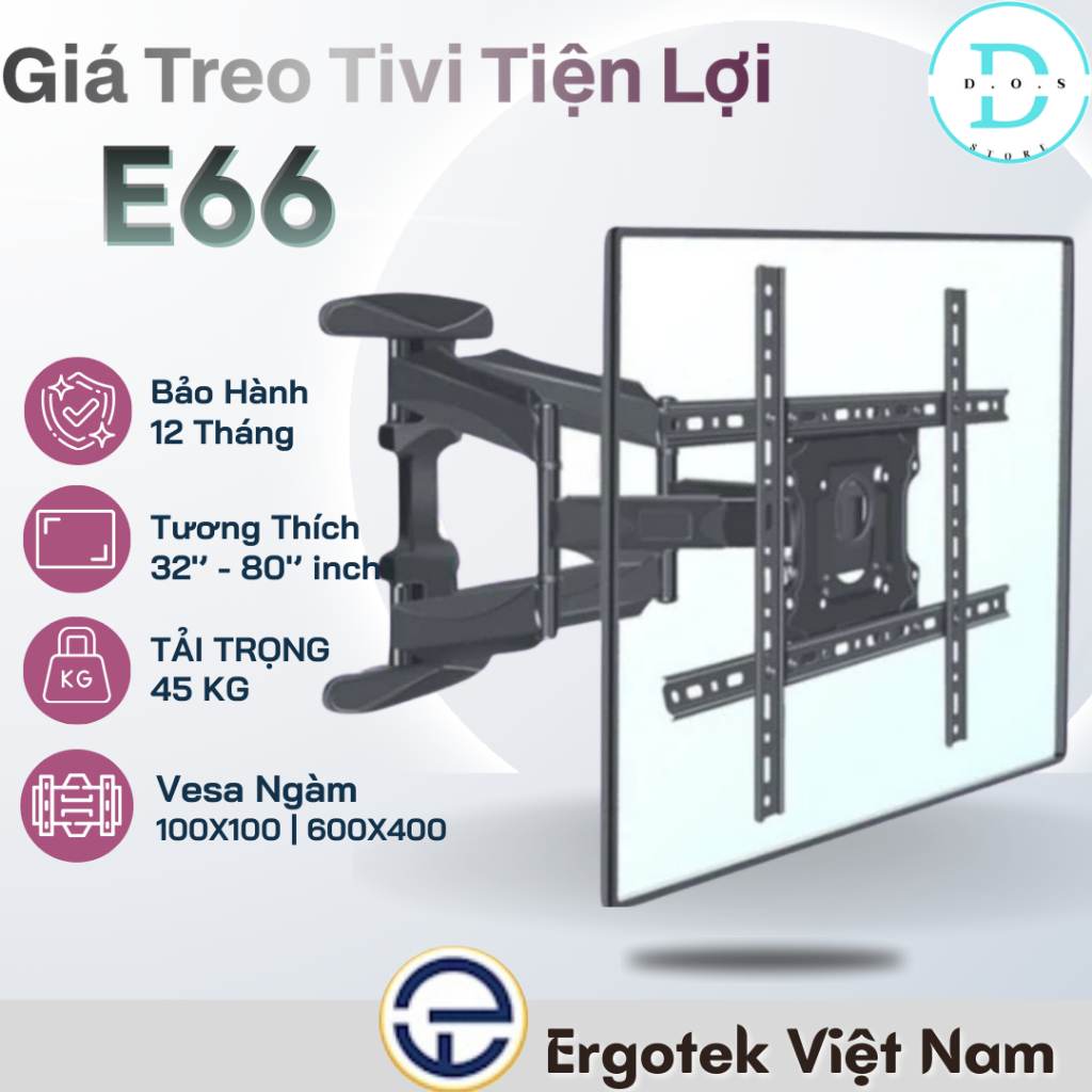 Giá Treo Tivi Xoay ErgoTek E66 (32-80 Inch) - Tay Treo Tivi Đa Năng Xoay 160 Độ - Tải Trọng 50Kg