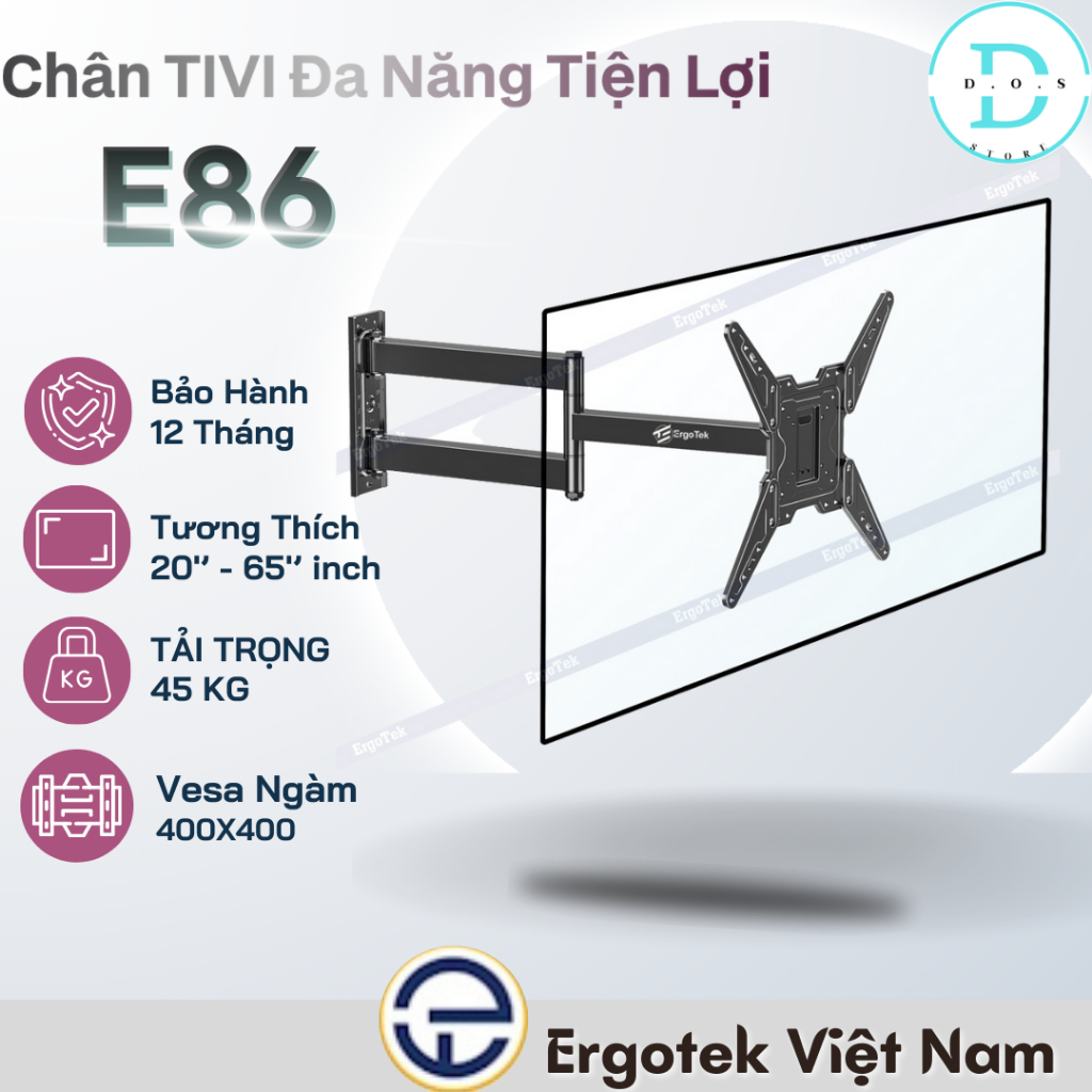 Giá Treo Tivi [ErgoTek] [E86] Tiên Lợi Đa Năng [20"-65" Inch] Vesa Mount