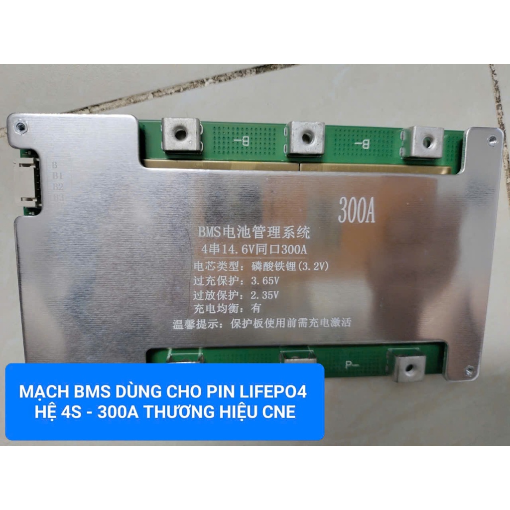 Mạch CNE bảo vệ pin LiFePO4 hệ 4S-300A