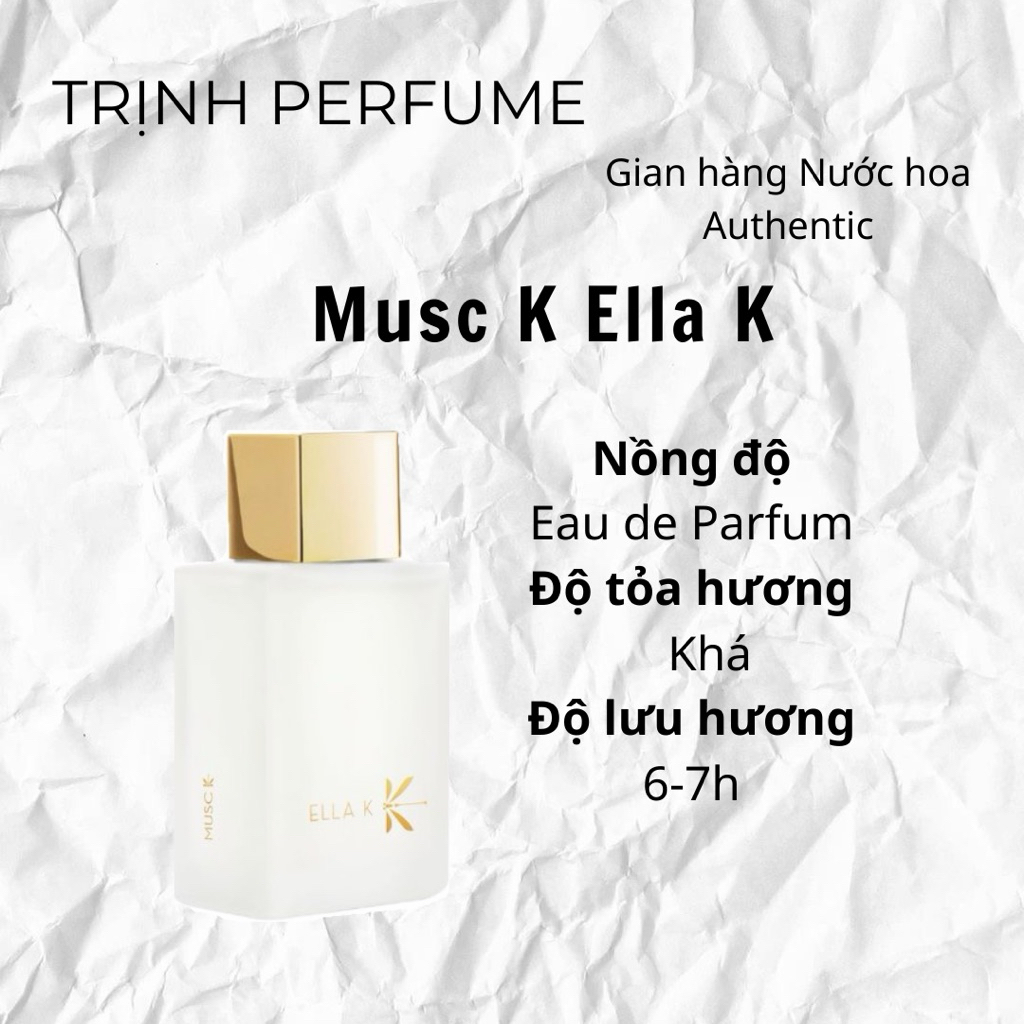 10ml Musc K Ella K |Nước hoa unisex| Trịnh perfume
