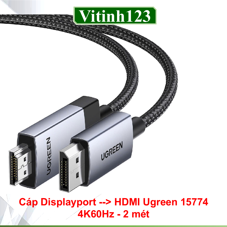 Cáp Displayport To HDMI Ugreen 15774, Ugreen 80397, Ugreen 10238