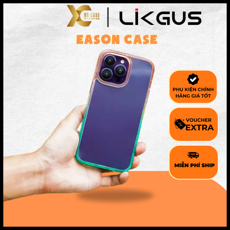 [ Chống Ố Vàng ] Ốp Likgus Eason Case Lưng Trong Suốt Mỏng Nhẹ Chính Hãng cho iP