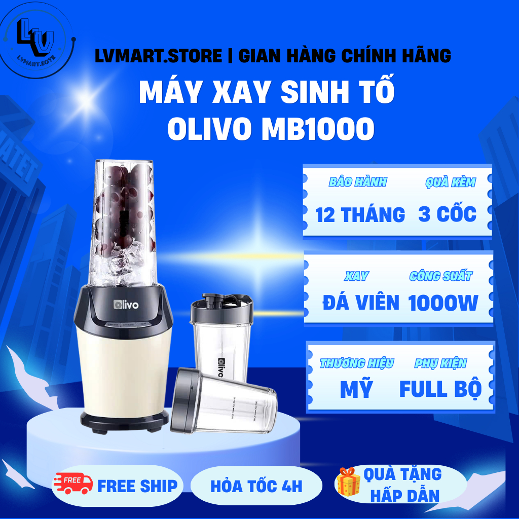 Máy Xay Sinh Tố OLIVO MB1000 Công Suất Lớn 1000W -Ba Cốc Xay Riêng Biệt - Lưỡi Dao Inox -Xay Đá Viên