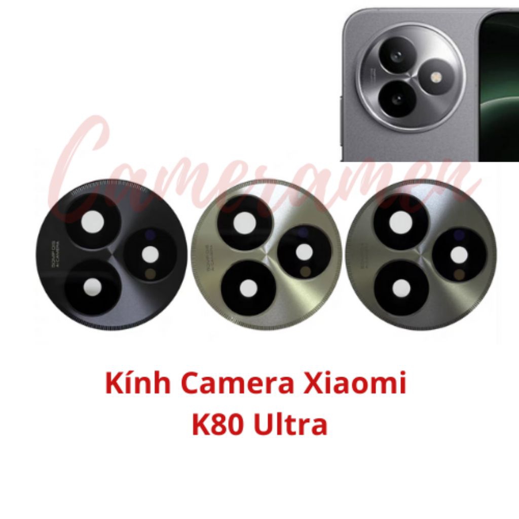 Kính Camera Xiaomi Redmi K80 Ultra / K80Ultra