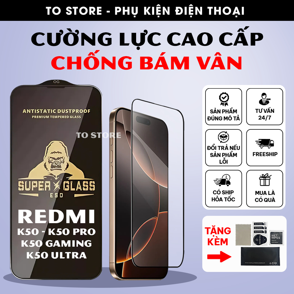 Kính cường lực Redmi K50, K50 Pro, K50 Ultra, K50 Gaming trong suốt, full màn, nano chống bám vân - 