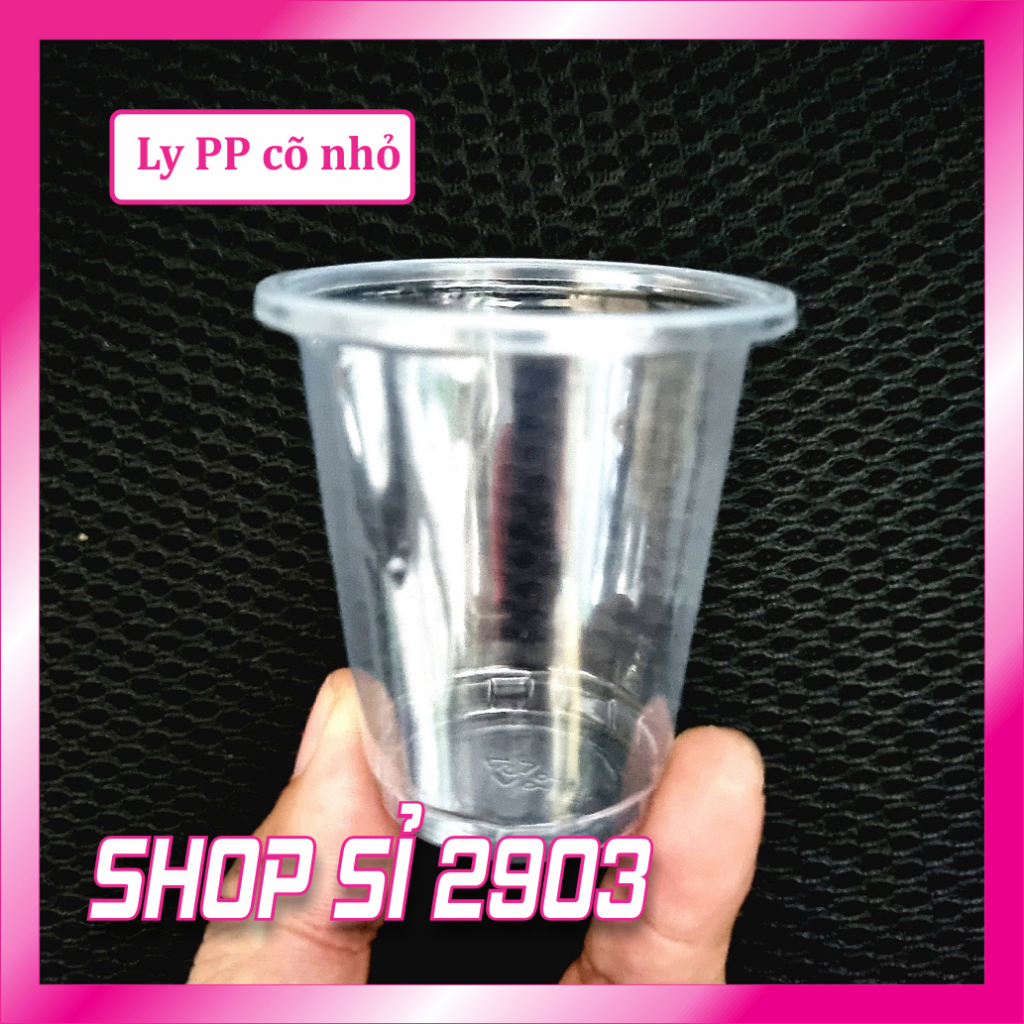 [100 CÁI ] Ly PP dùng 1 lần