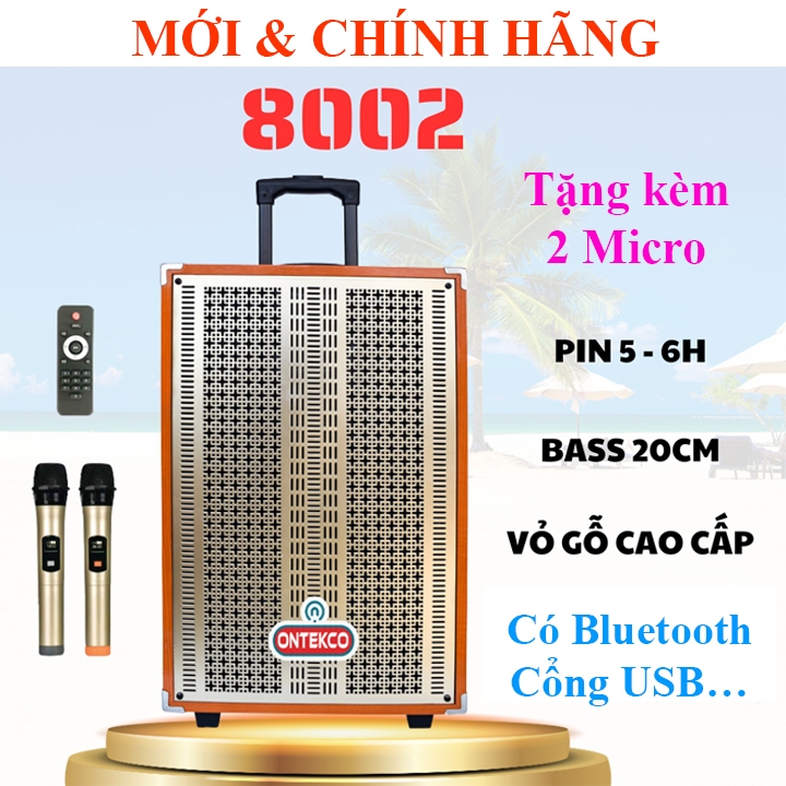Loa kéo Karaoke ONTEKCO 8002 PHIÊN BẢN MỚI có Bluetooth - Nghe nhạc cực đã + Mic hát siêu hay GEDI-G