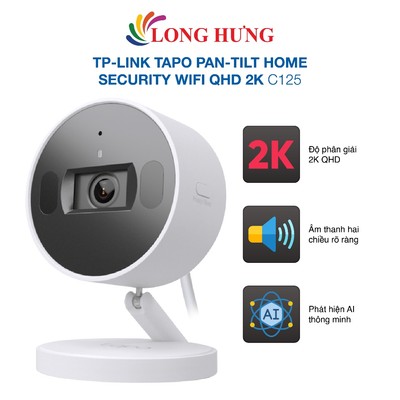 Camera trong nhà TP-Link Tapo Pan/Tilt Home Security Wifi QHD 2K C125 - Hàng chính hãng