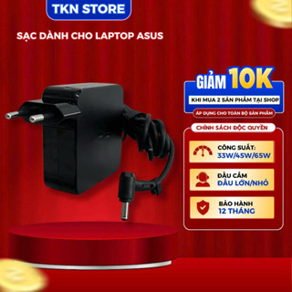 Sạc dành cho Laptop Asus 19V- 3.42A/ 2.37A/ 1.75A - 65W/ 45W/ 33W - Sạc chân to / chân nhỏ