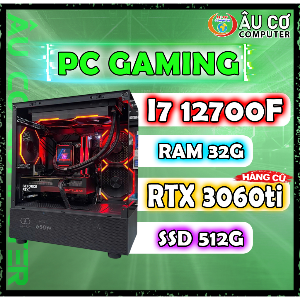 PC Gaming i7 12700f / RTX 3060ti / ram 32G / SSD 512G Case Gaming, Máy tính chơi game Giá rẻ nhất