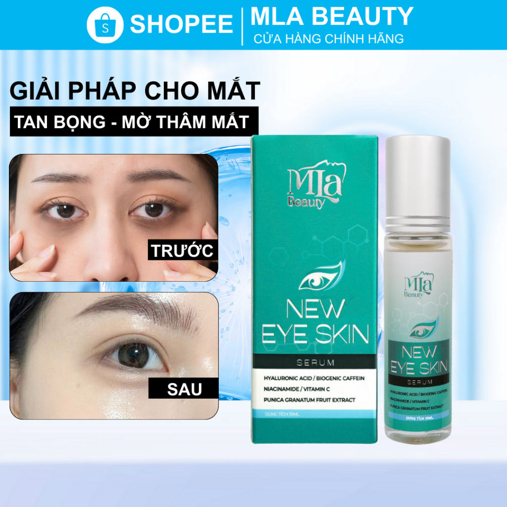 Serum Dạng Lăn Giảm Quầng Thâm Mắt, Mờ Nếp Nhăn, Vết Chân Chim Quanh Mắt New Eye Skin Mla Beauty