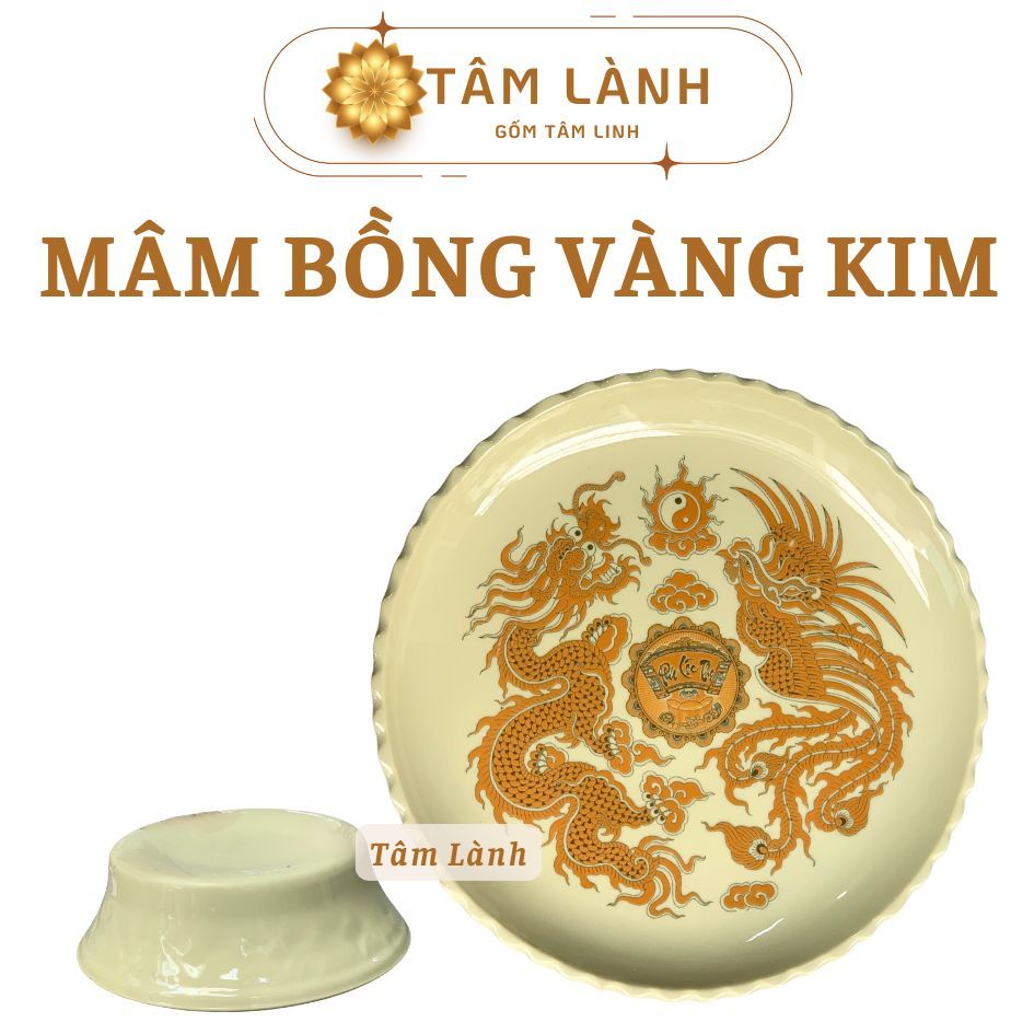 Mâm Bồng Vàng Kim Họa Tiết Rồng Phượng Gốm Sứ Bát Tràng, Mâm Bồng Thờ Cúng Gia Tiên Cao Cấp