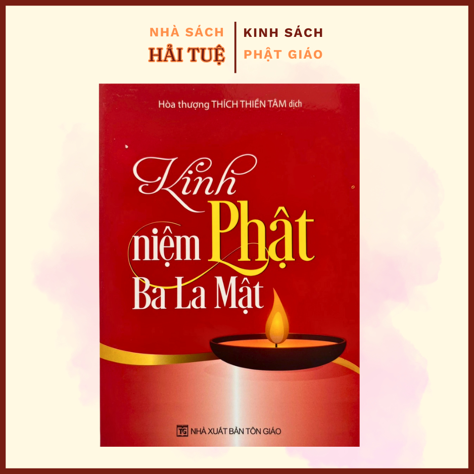 Sách - Kinh Niệm Phật Ba La Mật