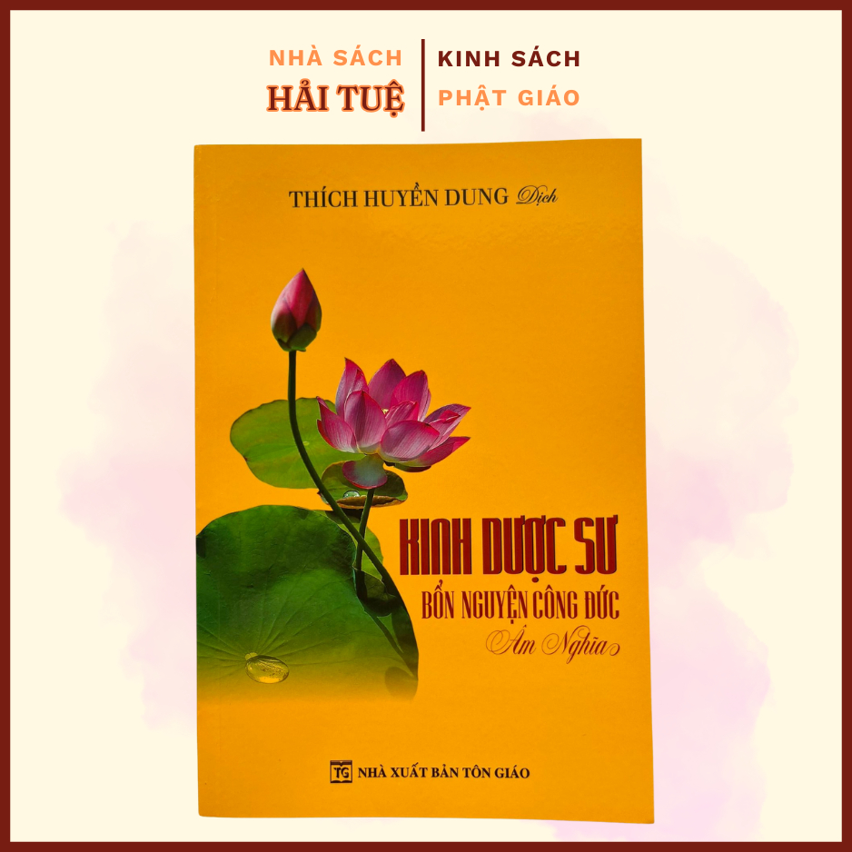 Sách - Kinh Dược Sư (Thầy Huyền Dung, bìa mềm)