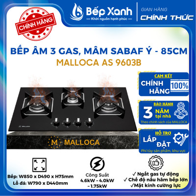 [FREESHIP HCM] Bếp gas âm 3 vùng nấu Malloca AS 9603B - Mâm đốt Sabaf từ Ý - Hẹn giờ, Ngắt gas tự động - Bảo Hành 3 Năm