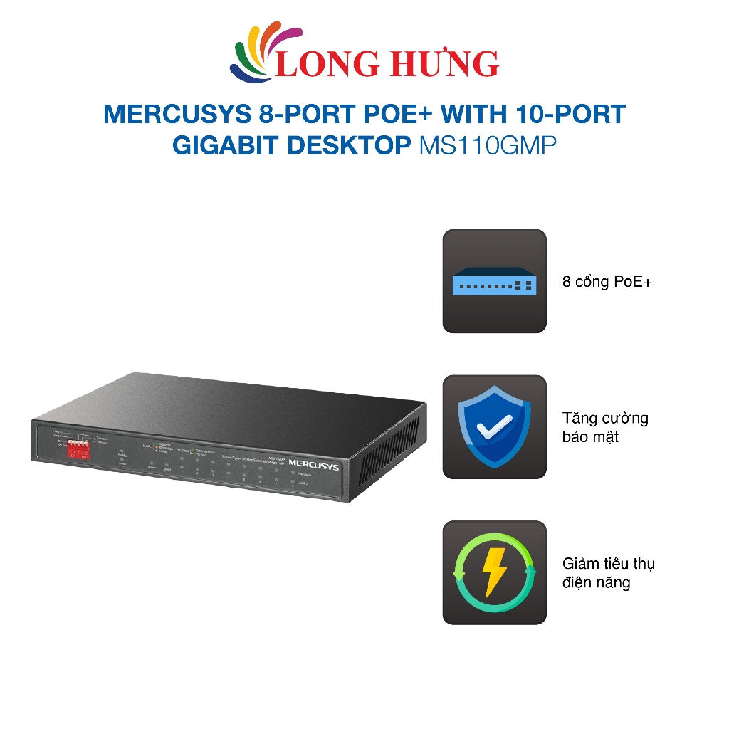 Switch Mercusys 8-Port PoE+ with 10-Port Gigabit Desktop MS110GMP - Hàng chính hãng