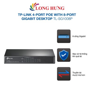 Switch TP-Link 4-Port PoE with 8-Port Gigabit Desktop TL-SG1008P - Hàng chính hãng