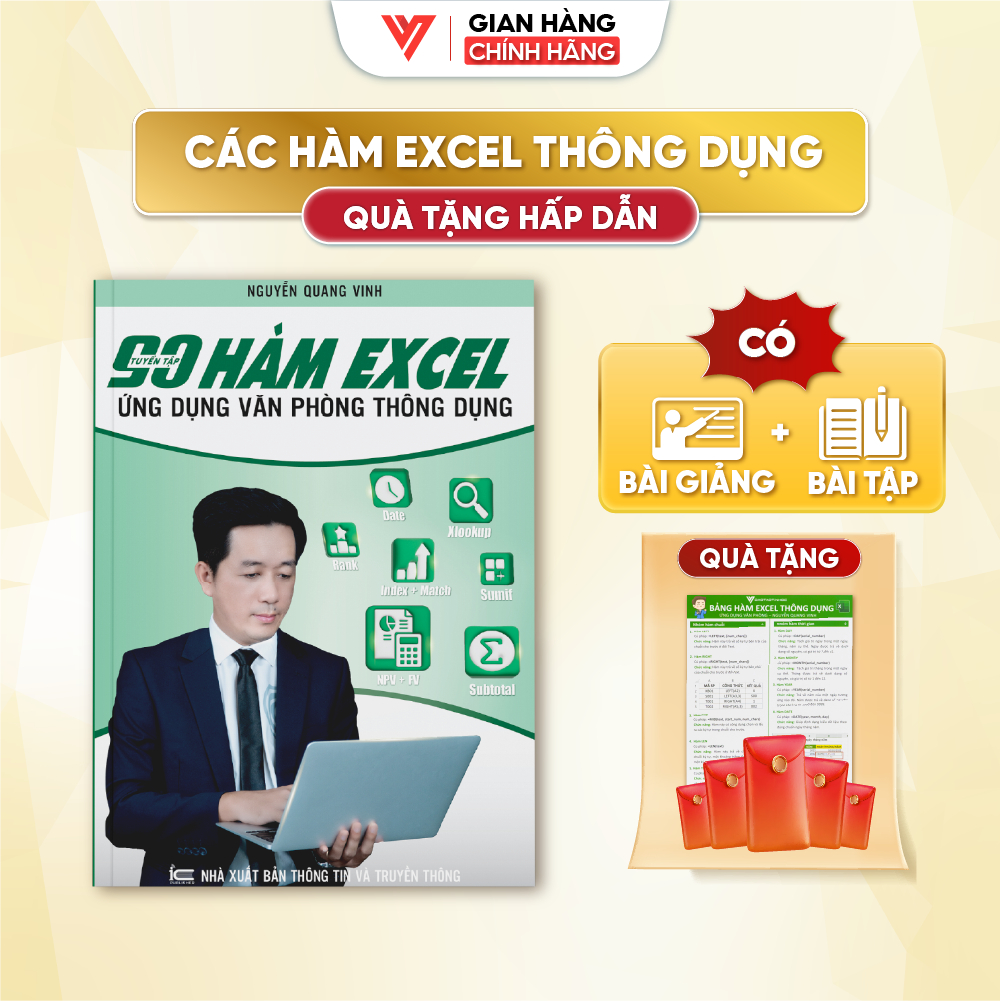 Sách 90 Hàm Excel Ứng Dụng Văn Phòng Thông Dụng Làm Chủ Các Hàm Excel Thầy Nguyễn Quang Vinh